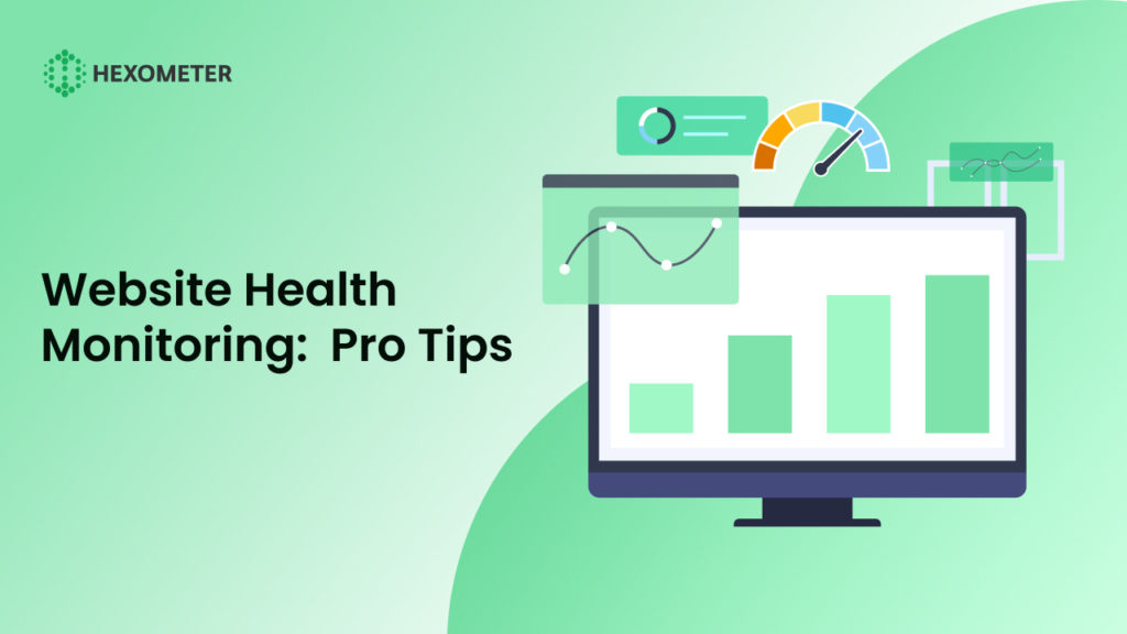 Website Health Monitoring Pro Tips